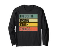 Citation personnalisée Humoristique I'm Edith Doing Edith Things Manche Longue