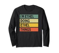 Citation personnalisée Humoristique I'm Ethel Doing Ethel Things Manche Longue