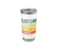 Citation personnalisée humoristique I'm Gaby Doing Gaby Things Gobelet isotherme en acier inoxydable double paroi