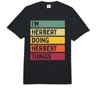 Citation personnalisée Humoristique I'm Herbert Doing Herbert Things Comfort Colors Adult Heavyweight T-Shirt