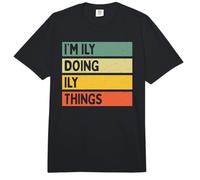 Citation personnalisée Humoristique I'm ILY Doing ILY Things Comfort Colors Adult Heavyweight T-Shirt