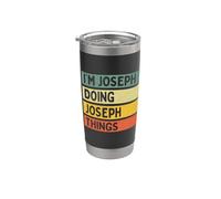 Citation personnalisée humoristique I'm Joseph Doing Joseph Things Gobelet isotherme en acier inoxydable double paroi