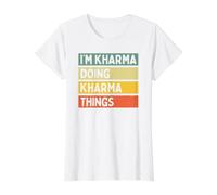 Citation personnalisée Humoristique I'm Kharma Doing Kharma Things T-Shirt Graphique avec Valeur
