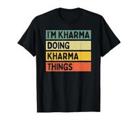 Citation personnalisée Humoristique I'm Kharma Doing Kharma Things T-Shirt Graphique avec Valeur, Homme, Noir, M