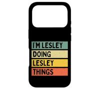 Citation personnalisée Humoristique I'm Lesley Doing Lesley Things Coque pour iPhone 17 Pro
