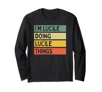 Citation personnalisée Humoristique I'm Lucile Doing Lucile Things Manche Longue