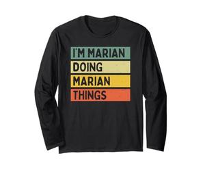 Citation personnalisée Humoristique I'm Marian Doing Marian Things Manche Longue