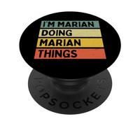 Citation personnalisée Humoristique I'm Marian Doing Marian Things PopSockets PopGrip Adhésif