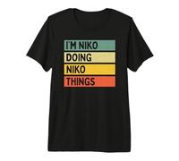 Citation personnalisée Humoristique I'm NIKO Doing NIKO Things T-Shirt Haut de Gamme
