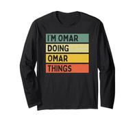 Citation personnalisée Humoristique I'm Omar Doing Omar Things Manche Longue