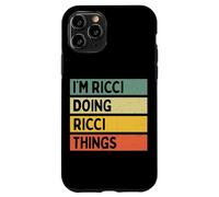 Citation personnalisée Humoristique I'm Ricci Doing Ricci Things Coque pour iPhone 11 Pro