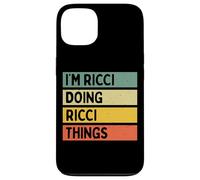 Citation personnalisée Humoristique I'm Ricci Doing Ricci Things Coque pour iPhone 13