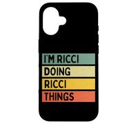 Citation personnalisée Humoristique I'm Ricci Doing Ricci Things Coque pour iPhone 16