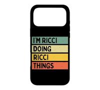 Citation personnalisée Humoristique I'm Ricci Doing Ricci Things Coque pour iPhone 17 Pro Max