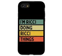 Citation personnalisée Humoristique I'm Ricci Doing Ricci Things Coque pour iPhone SE (2020) / 7/8