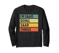 Citation personnalisée Humoristique I'm Saad Doing Saad Things Manche Longue