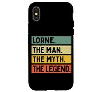 Citation personnalisée Humoristique Lorne The Man The Myth The Legend Coque pour iPhone X/XS