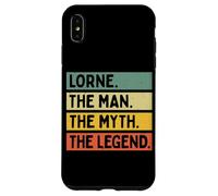 Citation personnalisée Humoristique Lorne The Man The Myth The Legend Coque pour iPhone XS Max