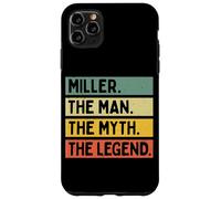 Citation personnalisée Humoristique Miller The Man The Myth The Legend Coque pour iPhone 11 Pro Max