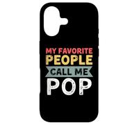 Citation Pop drôle, My Favorite People Call Me Pop Father's Day Coque pour iPhone 17