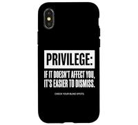 Citation Privilege Check Your Blind Spots Coque pour iPhone X/XS