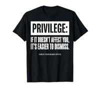 Citation Privilege Check Your Blind Spots T-Shirt