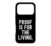 Citation Proof is for The Living Witty Wisdom Coque pour iPhone 17 Pro