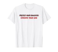 Citation « Protect Your Daughter Educate Your Son Equality » Y2K T-Shirt
