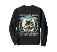 Citation protectrice du Loup Attendant dans l'ombre Sweatshirt