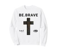Citation Religieuse « Be Brave Jesus Blessed Cross God » Sweatshirt