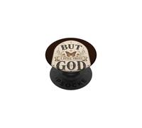 Citation Religieuse « But I Still Trust God Christian Faith » PopSockets PopGrip Adhésif