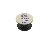 Citation Religieuse God is The Only Reason Christian Faith PopSockets PopGrip Adhésif