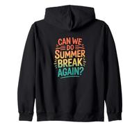 Citation rétro « Can We Do Summer Break Again » Sweat à Capuche