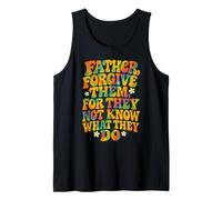 Citation rétro du Verset de la Bible chrétienne « Father Forgive Them » Débardeur