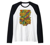 Citation rétro du Verset de la Bible chrétienne « Father Forgive Them » Manche Raglan