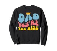 Citation rétro Humoristique Dad You're Number One Sweatshirt
