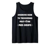 Citation Rigolo Cherche Mes œufs Coquin Humour Couple Pâques Débardeur