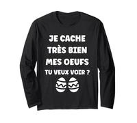 Citation Rigolo Cherche Mes œufs Coquin Humour Couple Pâques Manche Longue
