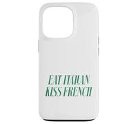 Citation Romantique Humoristique en français avec Inscription « Eat Italian Kiss » Coque pour iPhone 13 Pro