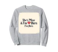 Citation Romantique « I Heart My Girlfriend : She's Mine & I'm Hers » Sweatshirt, Unisexe pour Adultes, Gris Chiné, XXL