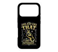 Citation Sarcastique Amusante « and Just Like That I Lost Interest » Coque pour iPhone 17 Pro