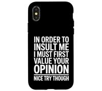 Citation Sarcastique Amusante I Must Care What You Think Coque pour iPhone X/XS