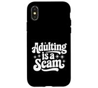 Citation Sarcastique Snarky Disant Que l'adulte est Une arnaque Coque pour iPhone X/XS