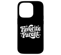 Citation Sarcastique Snarky Mom Saying I'm The Favorite Parent Coque pour iPhone 14 Pro