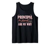 Citation « School Principal Motivation Students are My Why » Débardeur