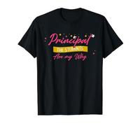 Citation « School Principal Motivation Students are My Why » T-Shirt Graphique avec Valeur, Homme, Noir, XL