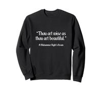 Citation Shakespeare A Midsummer Night's Dream Shakespeare Sweatshirt