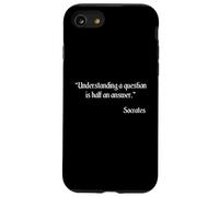 Citation Socrate - Comprendre Une Question est la moitié d'une réponse Coque pour iPhone SE (2020) / 7/8