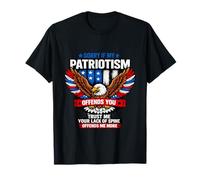 Citation « Sorry If My Patriotism Offends You American Eagle USA » T-Shirt