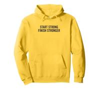 Citation Start Strong Finish Stronger Motivation Sweat à Capuche